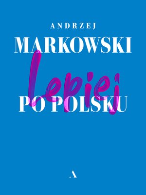 cover image of Lepiej po polsku